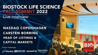 BioStock Life Science Fall Summit 2022 |  Stock market outlook | Carsten Borring