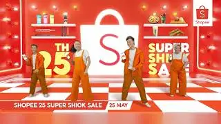 Enjoy great deals on Shopee 25 Super Shiok Sale this May!
