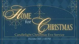 GTCOC Christmas Eve Service 2025