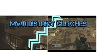 CoD MWR 2 District Glitches