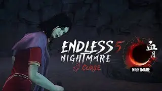 ENDLESS NIGHTMARE 5 CURSE #35 BOSS FINAL WRAITH OF SHEN PING + 2 FINAIS (FINAL BOM E RUIM)