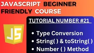 Type Conversion in JavaScript | JavaScript Tutorial-21 for Beginners