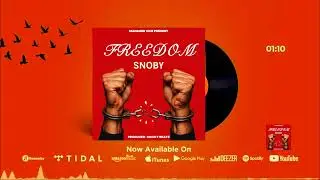 Snoby - Freedom (Official Audio)