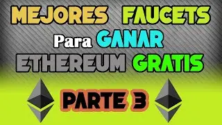 Como GANAR ETHEREUM GRATIS en AUTOMATICO | MEJORES FAUCETS del 2020 | GANA ETH y otras CRIPTOS | #3