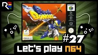 Lets Play N64 #27 - Buck Bumble