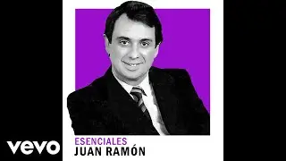 Juan Ram&oacute;n - T&uacute; Eres Eso (Official Audio)