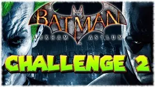 Batman Arkham Asylum: (PS3) BATMAN CHALLENGE MODE - CHALLENGE 2 (Silent Knight) - LaminGaming