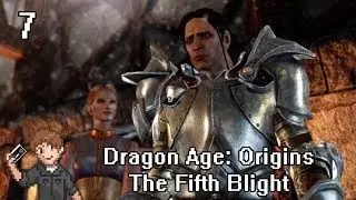 Dragon Age: Origins (Xbox 360) - The Fifth Blight Part 7