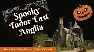 Tudor Ghosts, Witches & the Wild Hunt | Tudorcon 2024 Highlight