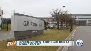 General Motors adding 400 jobs at Pontiac facility