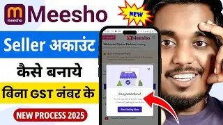 Meesho Seller Account Kaise Banaye | Meesho Seller Kaise Bane | Without GST Registration Meesho 2025
