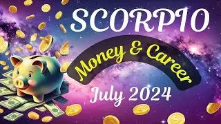 ♏️ SCORPIO 💸 💰Money & Career Reading JULY 2024 #tarot #astrology #horoscope