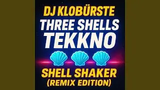 Three Shells Tekkno