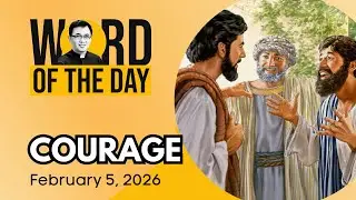 COURAGE | Word of the Day | February 5, 2026