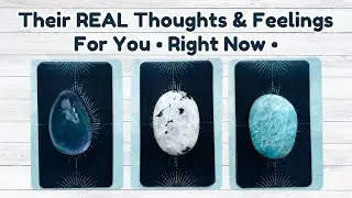 Their REAL Thoughts & Feelings For You Right Now Pick a Card Love Reading