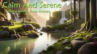 Calm And Serene | Orchestral Music