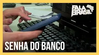 Cerca de 66% dos brasileiros conhecem as senhas de banco de outra pessoa