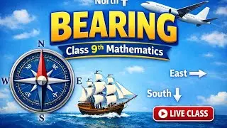 Exercise 6.6 Bearings (Compass Bearings)Class: 9th Mathematics