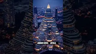 Ambani's house ANTIlla #ambani #mukeshambani #ytshorts #viralvideo #trending