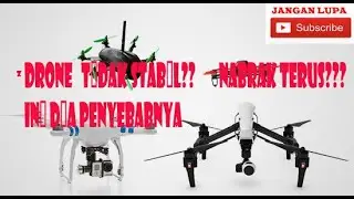 Penyebab Drone Terbang Tidak Stabil