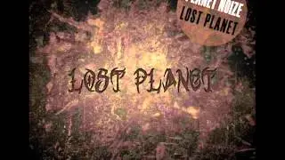 Planet Noize - Lost Planet (original mix)