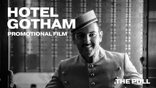 Hotel Gotham - Promotional Film