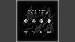 Don't Tear Me Down