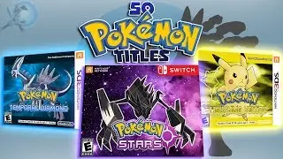 50 Possible Names For The Next Pok&eacute;mon Game