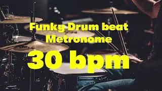 30 bpm Funky drumbeat metronome 01
