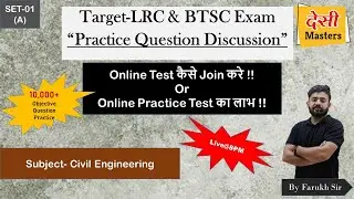 Objective Practice Question- Civil Engineering  || LRC & BTSC Recruitment-2023 || By Farukh Sir