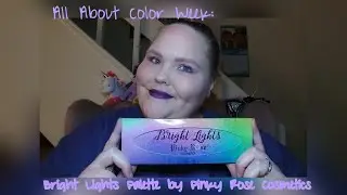 All About Color Week: Bright Lights Palette by Pinky Rose Cosmetics