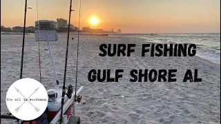 2023 Gulf Shores Alabama Surf Fishing