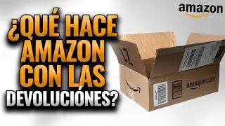 &iquest;C&oacute;mo Maneja Amazon Las Devoluciones De Productos?