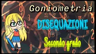 Disequazioni goniometriche di 2 grado