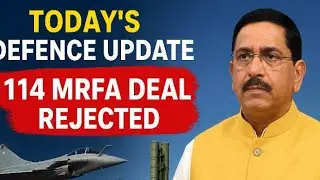 Today's Defence Update/ Trishul Exercise/S-400 New Deal /114 MRFA Rejected/Make in India /Op Sindoor