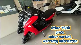 Ather 450X Electric Scooter Price, Colours & Warranty Explained