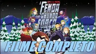 South Park A Fenda Que Abunda A Força Filme Completo