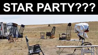 How to get ready for a Star Party? What should you bring in addition to your telescope???