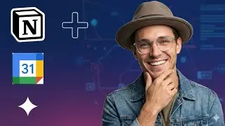 Connect Notion to Google Calendar (2026)