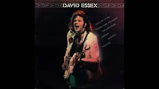 David Essex - On Tour (1976) Full Album Stereo