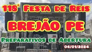 Preparativos para 118ª Festa de Reis de Brejão 2024 #2024 #festa #reis #show