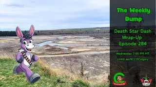 🚀 Death Star Dash Wrap-Up | KCCO Calgary - Episode 284
