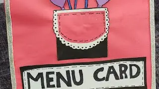 Homescience CBSE class 12th Practical Menu Card