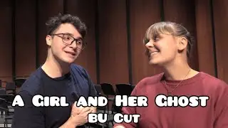 A Girl and Her Ghost (BU Cut)