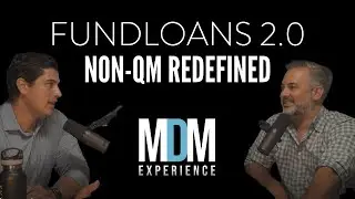 FundLoans 2.0: Non-QM Redefined w/ Top Producer Alexander Inda