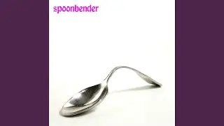Spoonbender (Demo)