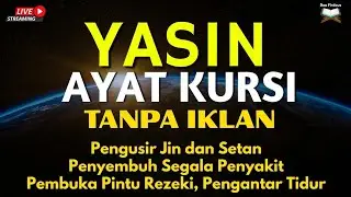 Surah Yasin & Ayat Kursi Pengusir Setan dan Penyembuh Segala Macam Penyakit, Ngaji Merdu | Alaa Aqel