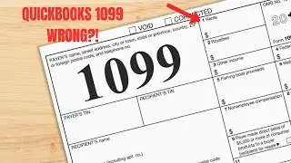 QuickBooks 1099s Are Wrong? This Video Will Tell You Why!