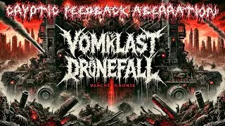 Vomiklast Dr&ouml;nefall - 2024 -Cryptic Feedback Aberration -NoiseGrind -Raw Noise-Industrial Noisegrind