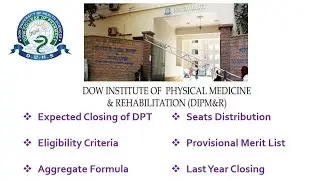 Dow Uni DPT Entry Test Result | Provisional Merit List | Last year Closing  | Seats Distribution
